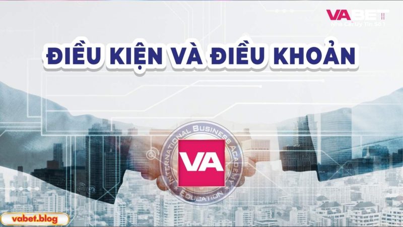 Hành vi vi phạm điều khoản điều kiện VABET